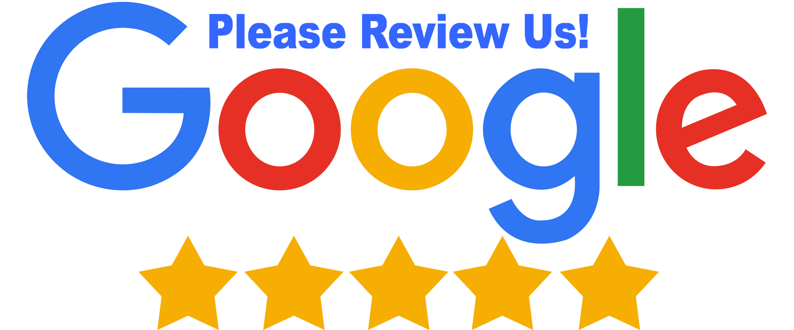 Review us on Google! The Google Ratings and Reviews help us!